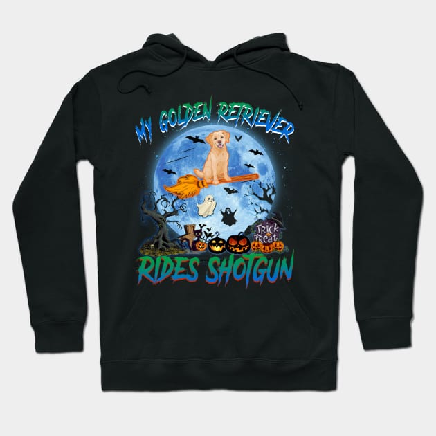 My Golden Retriever Rides Shotgun Witch Halloween Hoodie by Chapmanx